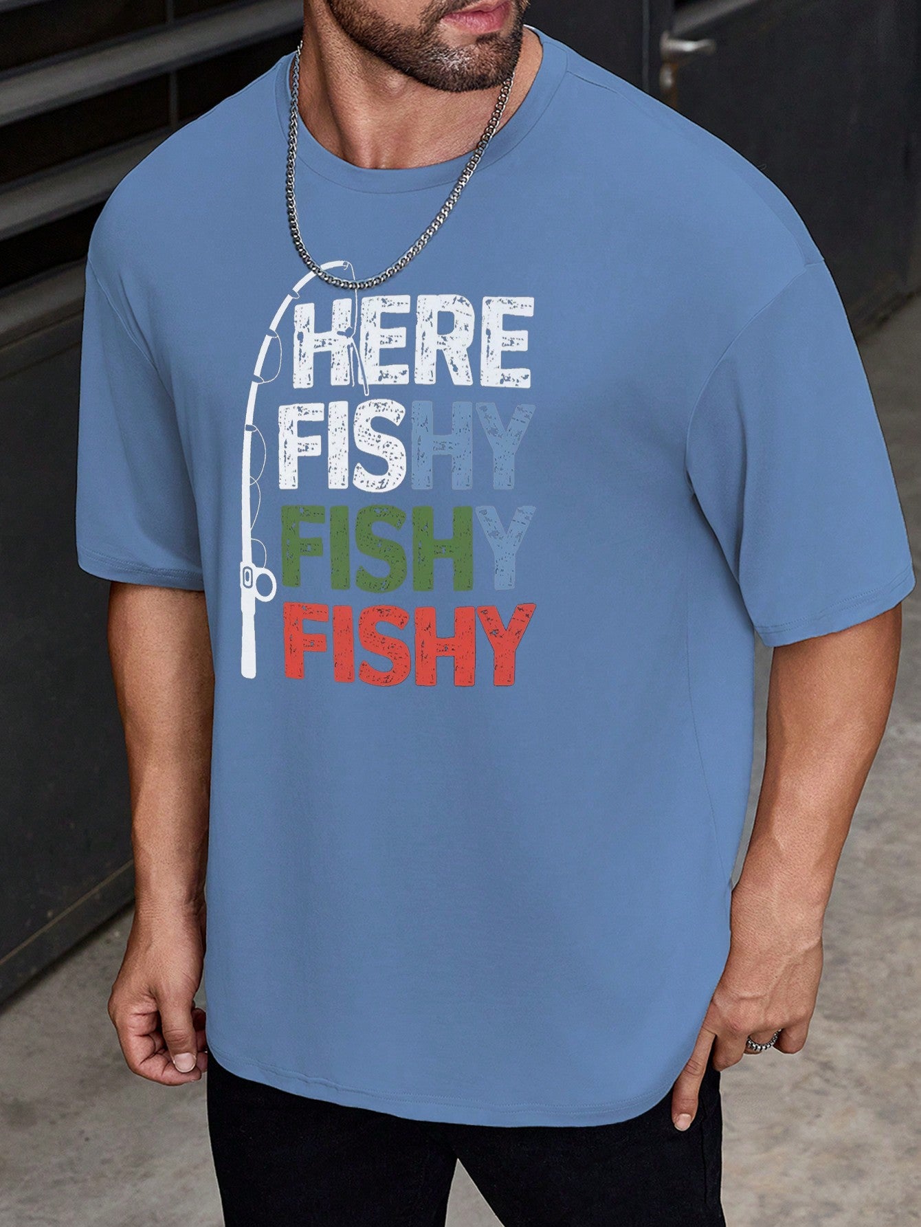 Men's Summer Letter Printed Round Neck Short Sleeve Casual T-Shirt “Here Fishy Fishy Fishy