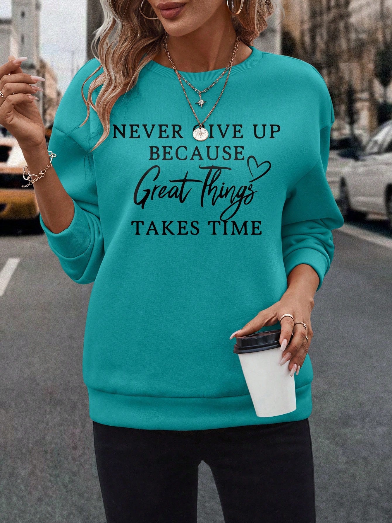 Women's Round Neck Sweatshirt With Slogan Print NEVER GIVE UP BECAUSE Great Things TAKES TIME,Long Sleeve Tops