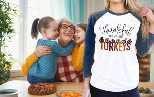 Thankful for My Little Turkeys Shirt Women Thanksgiving Tshirt Cute Graphic Raglan 3/4 Sleeve Baseball Tee Tops