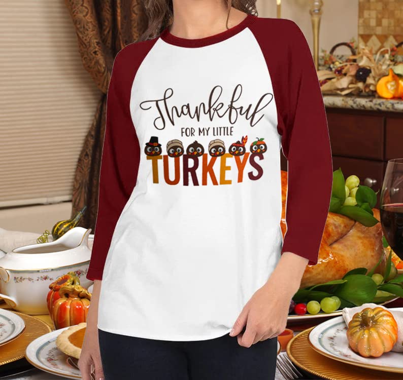 Thankful for My Little Turkeys Shirt Women Thanksgiving Tshirt Cute Graphic Raglan 3/4 Sleeve Baseball Tee Tops